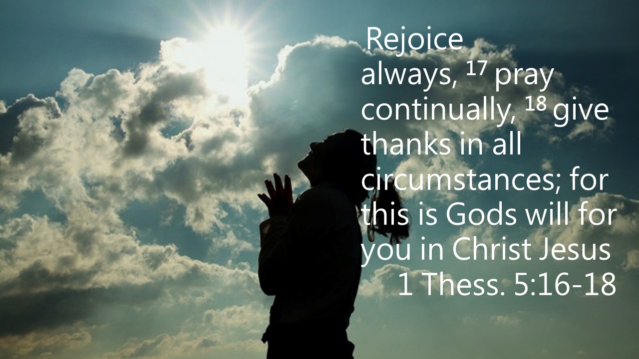 1 Thessalonians 5 16 18 First Baptist Church Ingersoll
